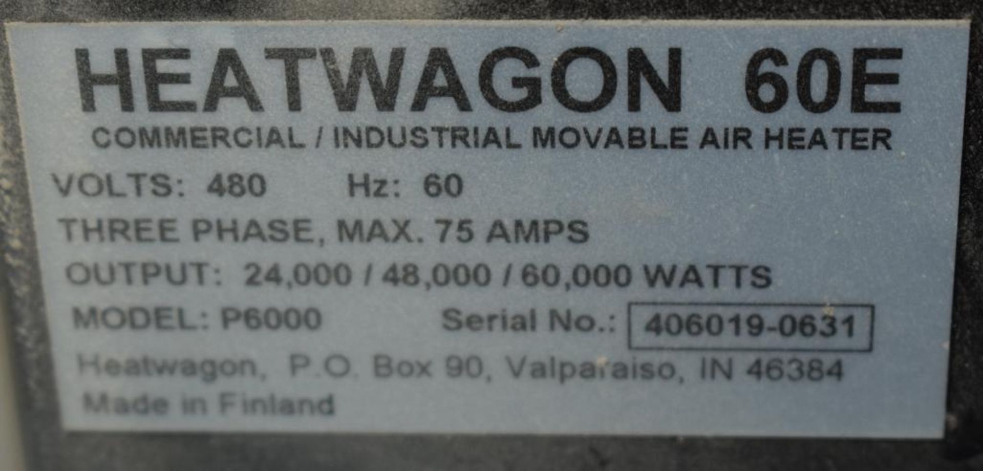 Heatwagon 60E Movable Air Heater, Model P6000, Serial# 406019-0631. - Image 4 of 4