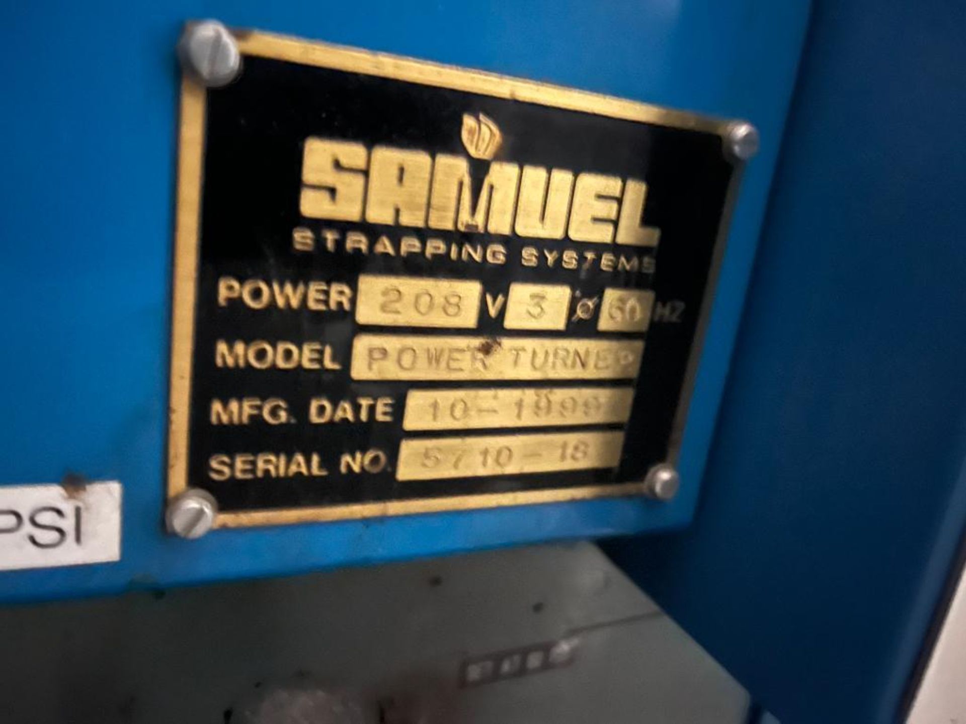 Samuel Strapping Systems Power Turner, S/N 5710-12 (1999) - Image 3 of 3