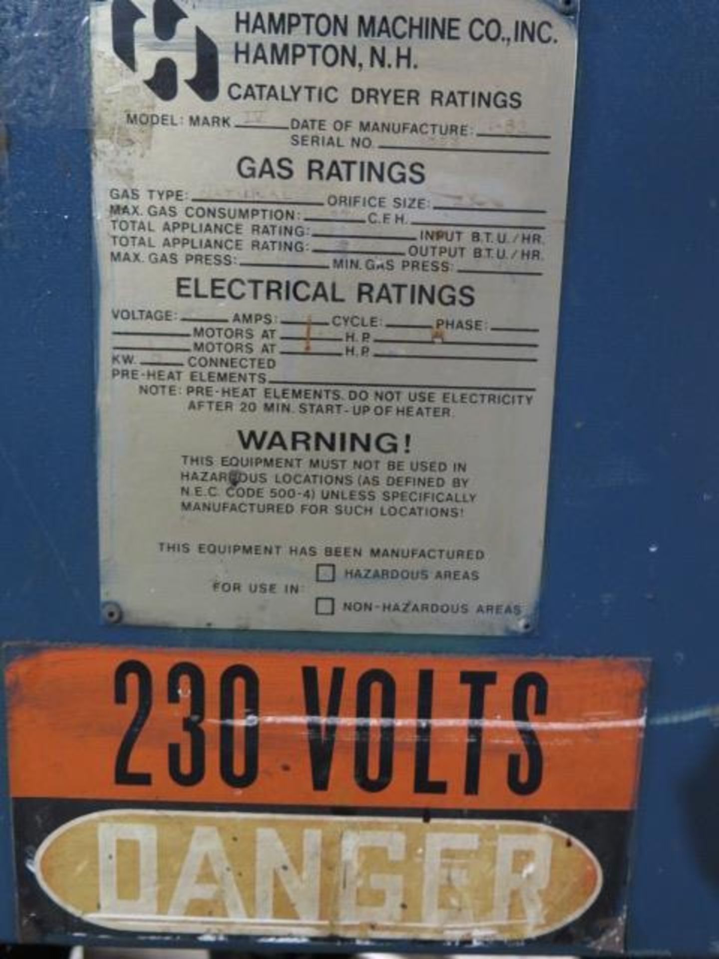 Hampton Machine Co. “MARK IV” Gas Fired Catalytic Dryer w/ 264,000 Input BTU, 258,700 BTU,SOLD AS IS - Image 13 of 13