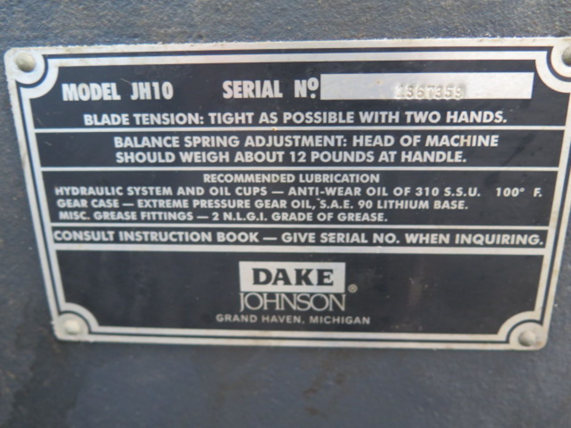 Dake Johnson JH10 10” Horizontal Band Saw s/n 1367359 w/ Manual Clamping, Coolant (SOLD AS-IS - NO - Image 8 of 8