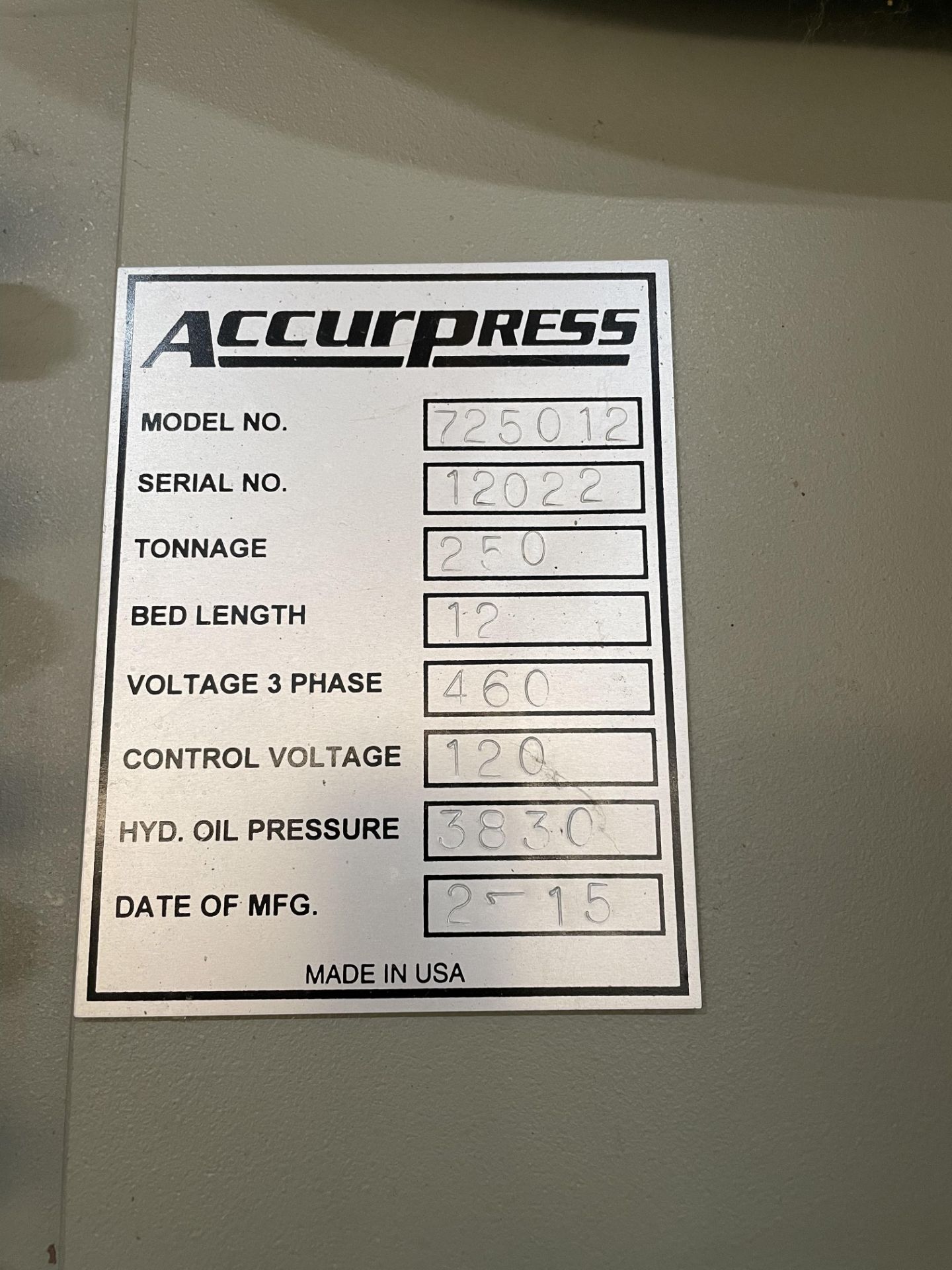 2015 Accurpress 725012 Press Brake, 250 Ton x 12' Capacity, (THIS BRAKE HAS NEVER BEEN USED) - Image 15 of 17