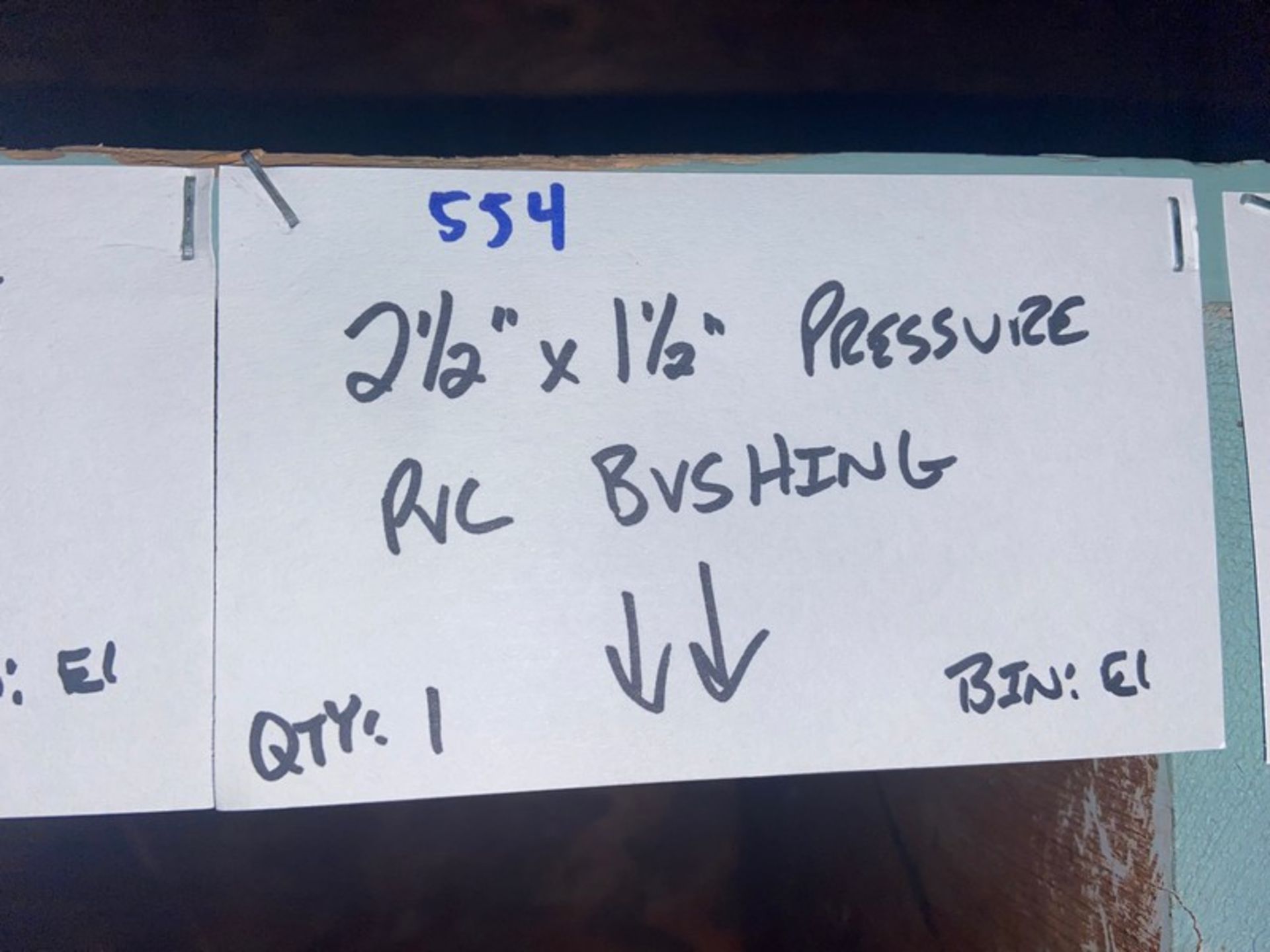 (1) 2-1/2" x 1-1/2" Pressure PVC BVSHING (BIN: E1); (1) 2" x 1-1/4" Pressure PVC Bushing (BIN: - Image 8 of 8