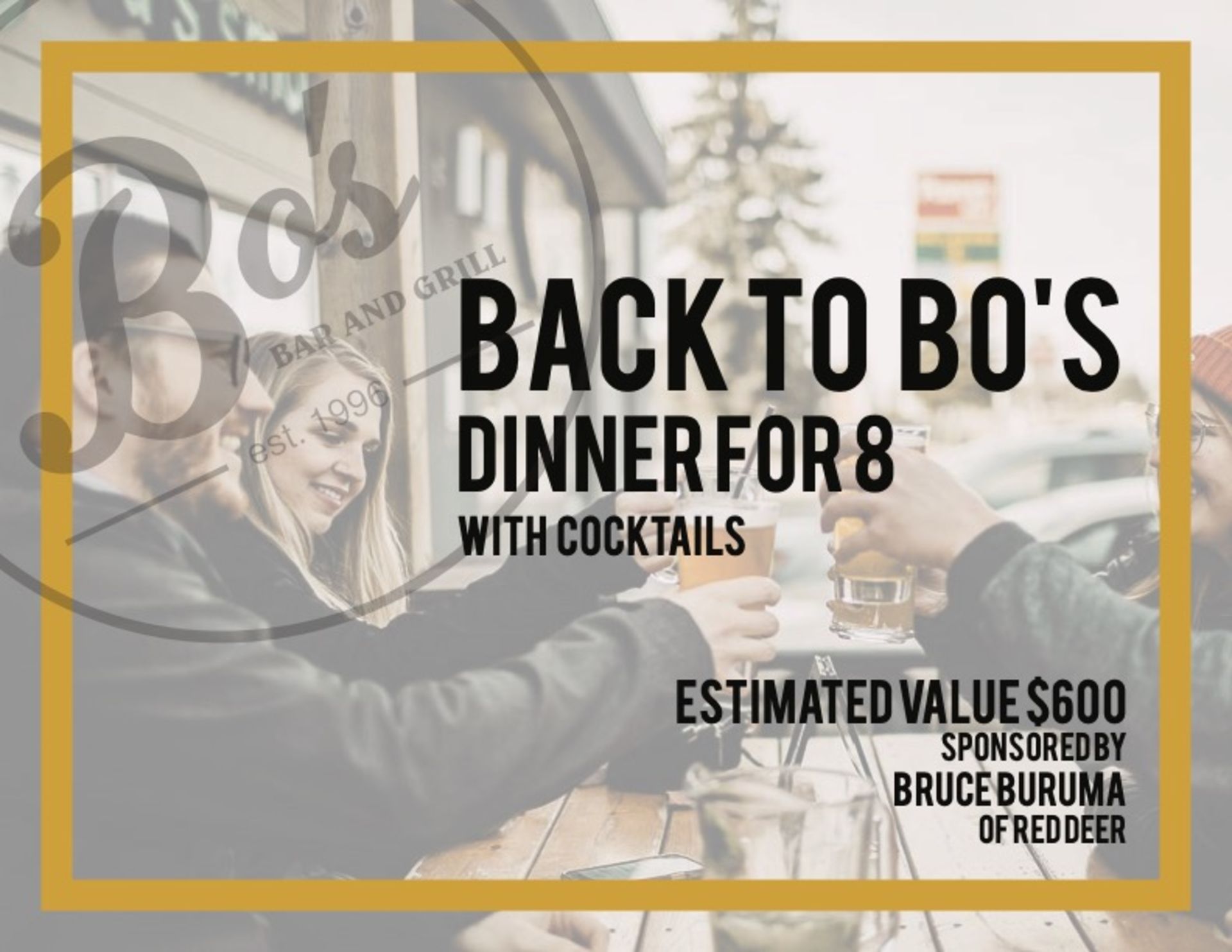 Dinner and cocktails for 8 at Bo’s Bar & Grill