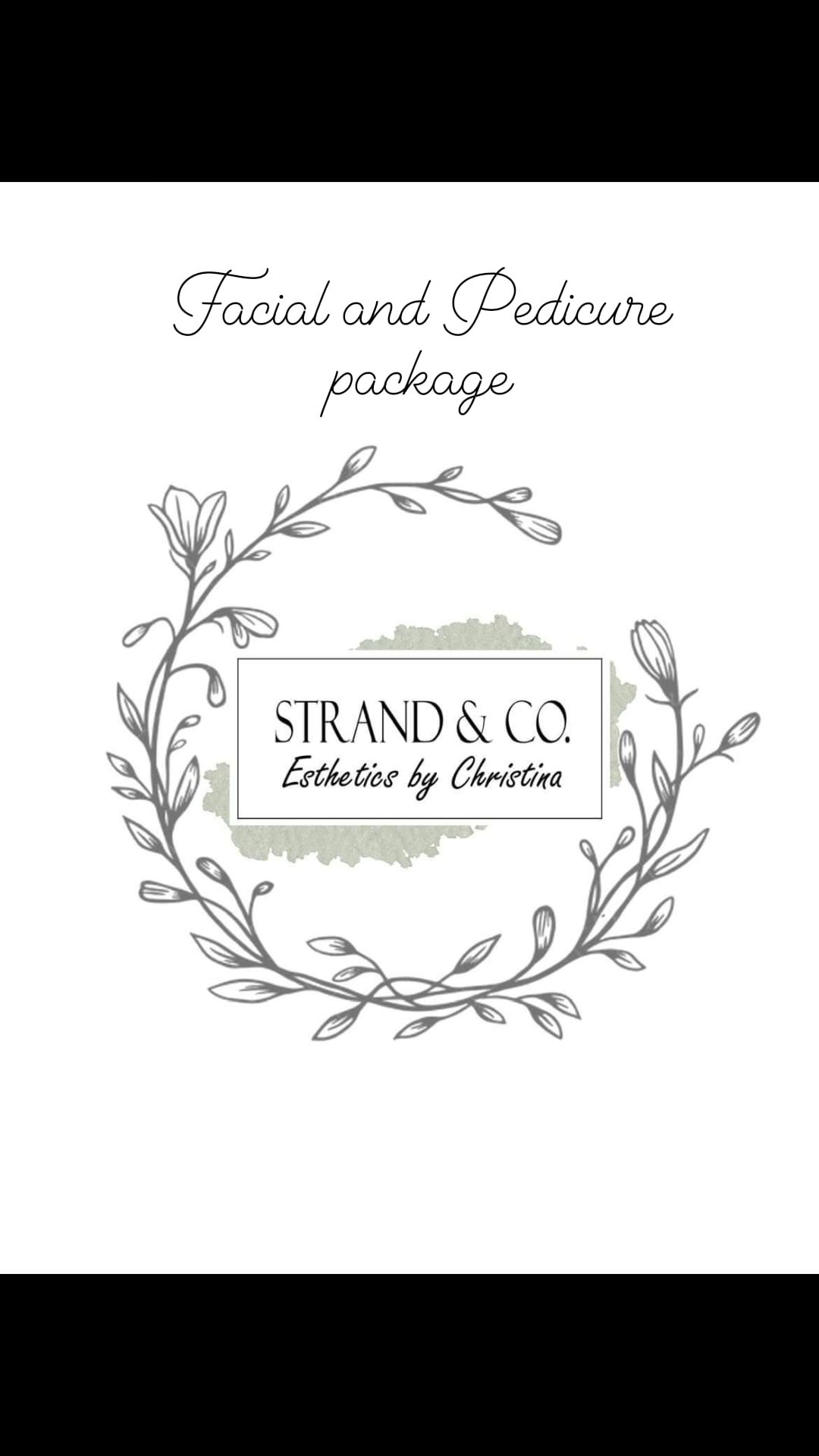 Facial and Pedicure package - Retail Value: $150 - Donated By: Strandco Esthetics