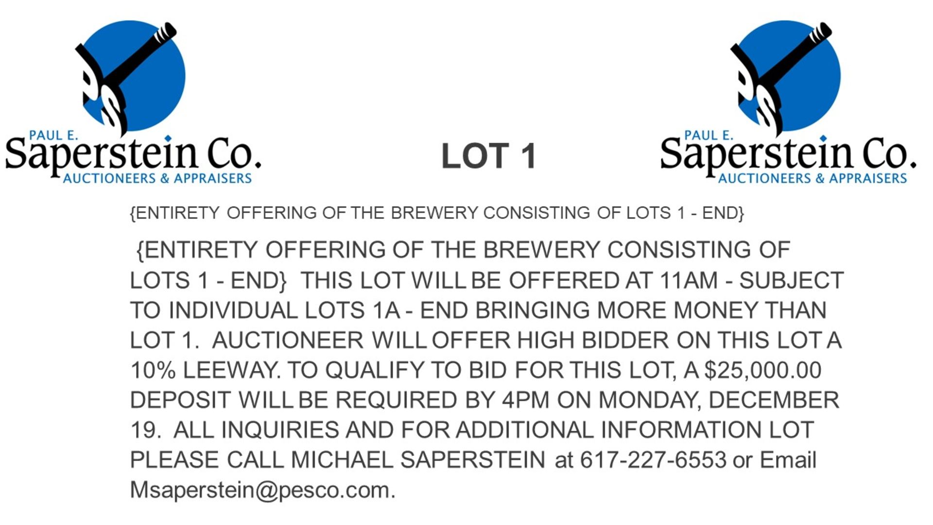 ENTIRETY BID - ALL OF BRATO BREWERY ASSETS LOTS 1A - END - SEE DESCRIPTION FOR TERMS