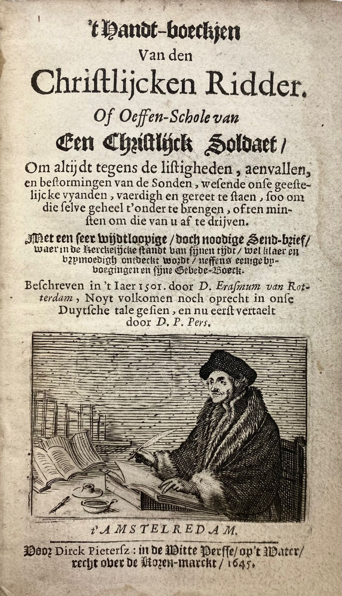 ERASMUS, D. 't Handt-boeckjen van den Christlijcken Ridder. Of Oeffen-Schole