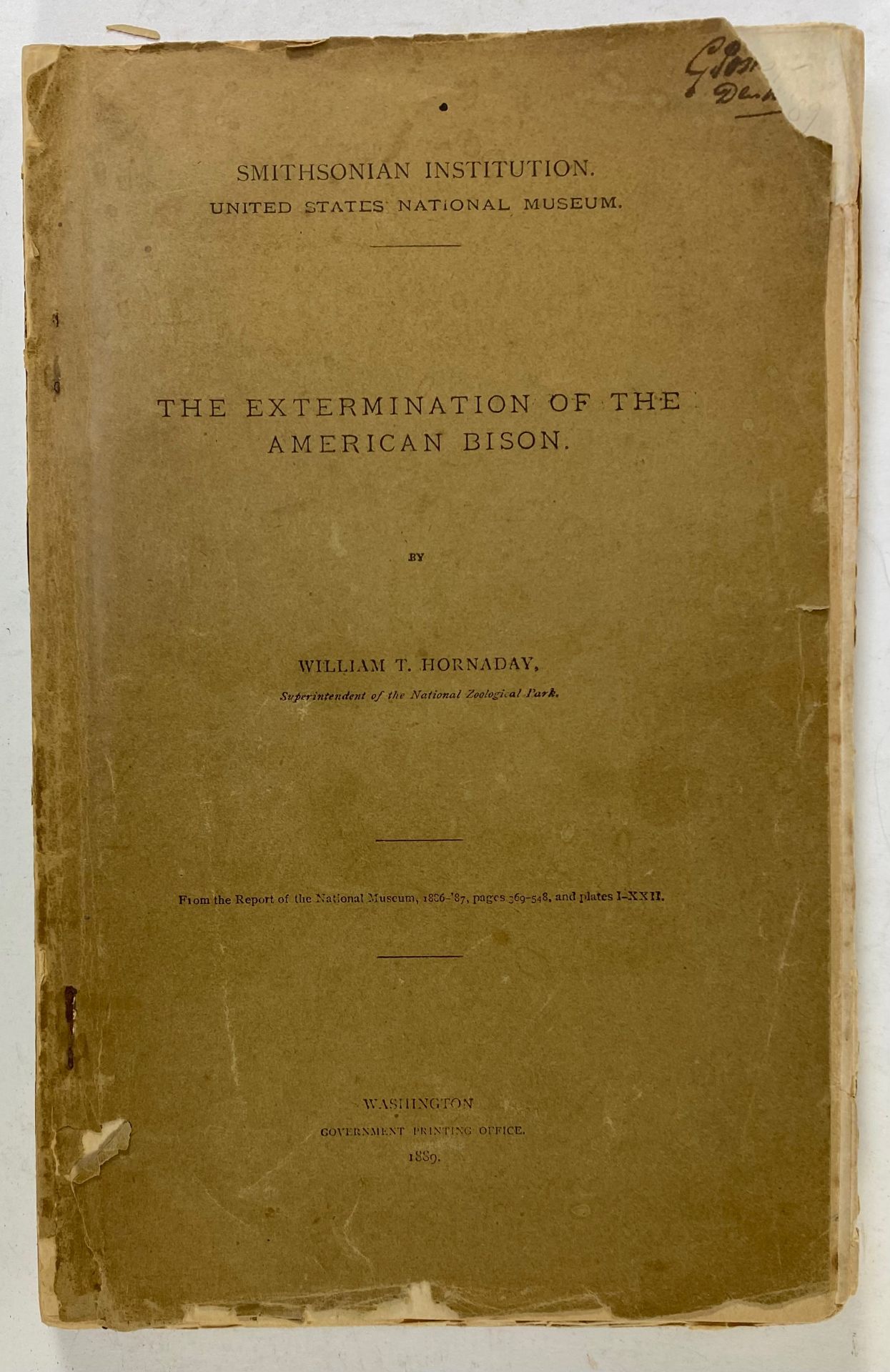 HORNADAY, W.T. The extermination of the American Bison. Washington, 1889. (= pp. 367-548 - Bild 2 aus 2