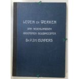 CUYPERS, P.J.H., Het werk van, 1827-1927. (Album, een overzicht in beeld bevattende