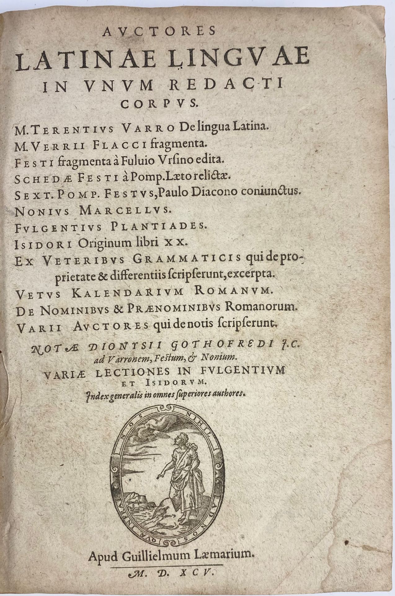 GOTHOFREDUS, D., (ed.). Auctores Latinæ linguæ in unum redacti corpus. (Geneva), G