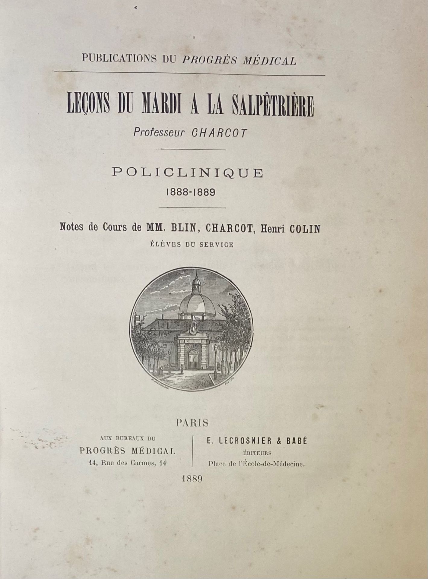 CHARCOT, J.M. Leçons du Mardi à la Salpêtrière. Policlinique 1887-1888 (Bd. 2 - Bild 2 aus 2