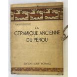 D'HARCOURT, R. & M. La céramique ancienne du Pérou. Par., Éd. A. Morancé