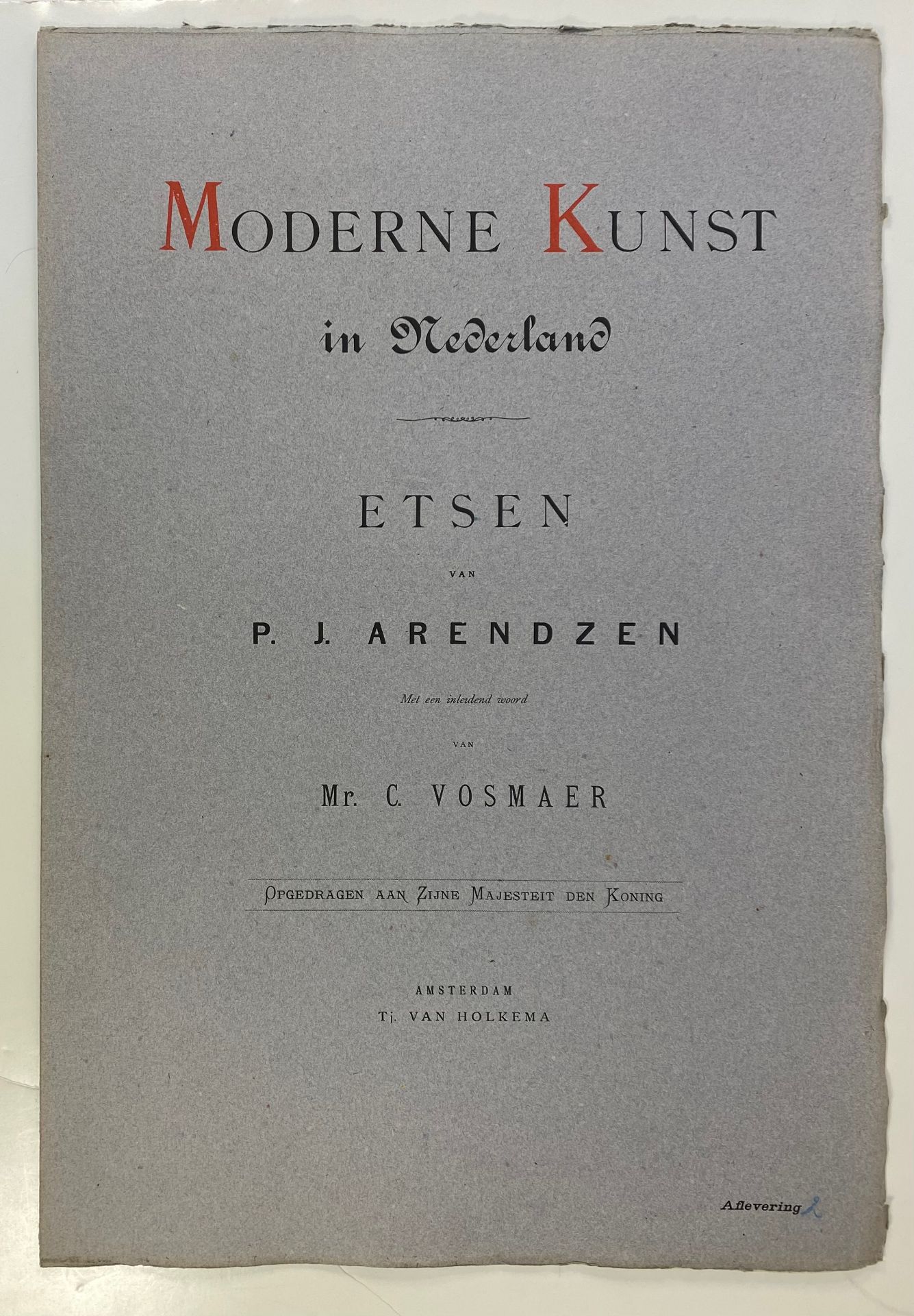 MODERNE KUNST in Nederland. Etsen van P.J. Arendzen. Introd. C. Vosmaer. Tekst