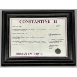 A Framed Roman Emperor Constantine II Ancient Bronze Coin - 337-340AD, with Description. In