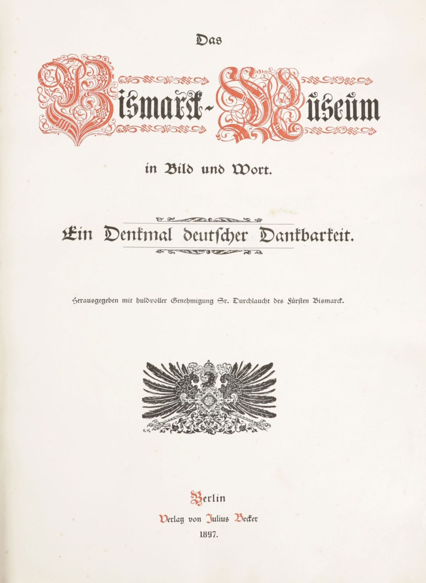Gr. Bismarck-Prachtband "Das Bismarck-Museum" - Image 2 of 10
