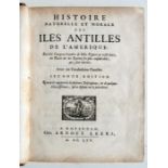 Rochefort (Charles) - Histoire Naturelle et Morale des Antilles de l 'Amerique - published by Arnout
