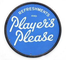 An original vintage 'Player's Please & Refreshments' circular enamel advertising sign, 58cms
