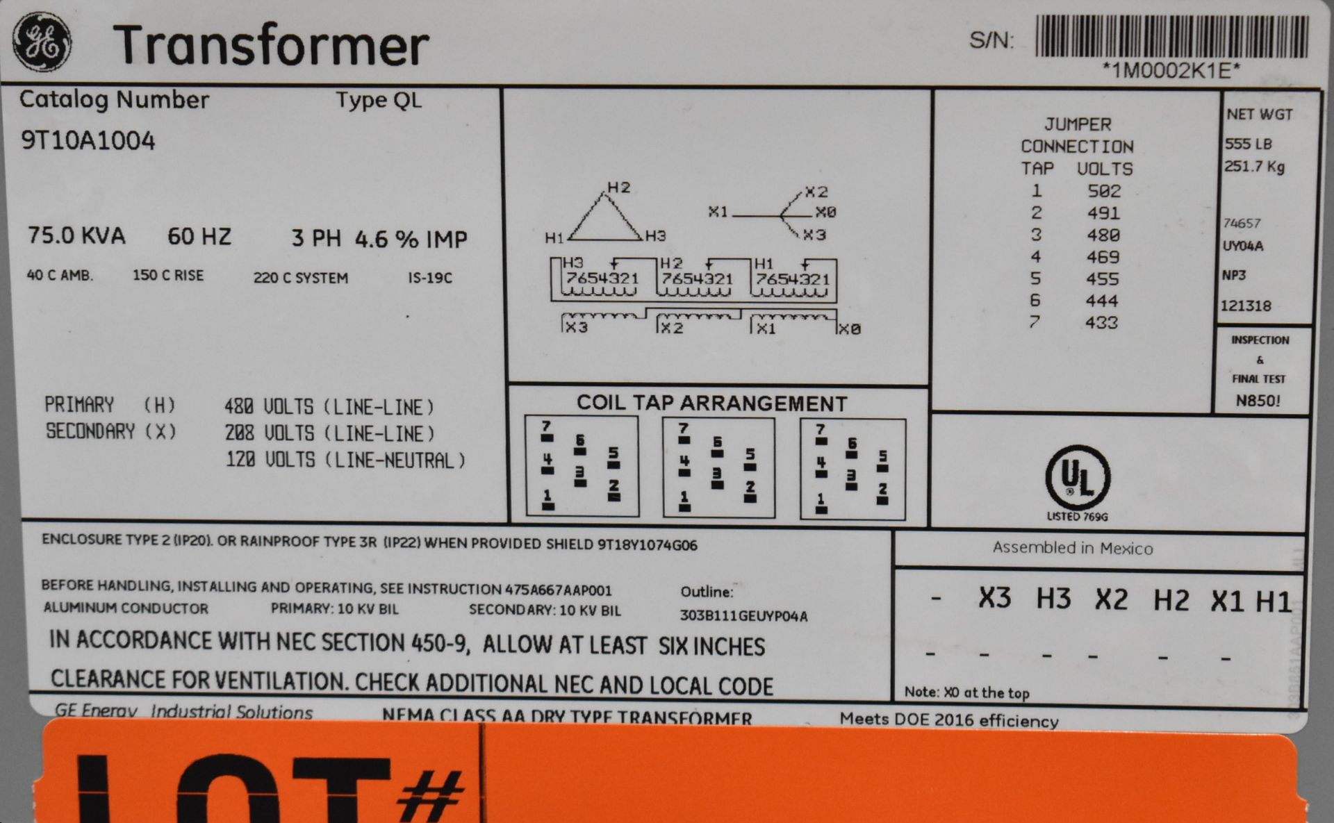 GE (2016) 9T10A1004 75 KVA TRANSFORMER, 480-208-120V/3PH/60HZ, S/N *1M0002K1E* - Image 2 of 4