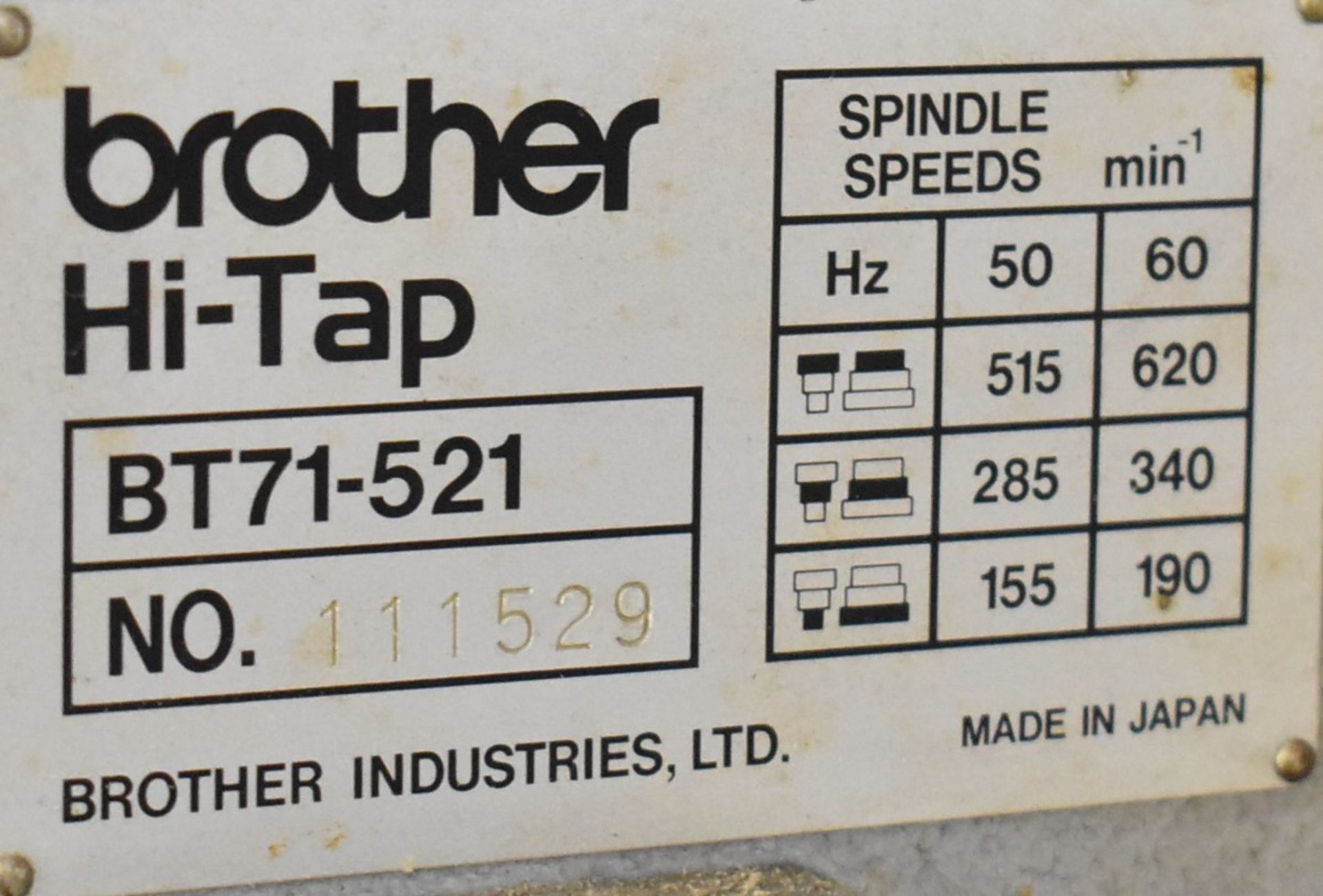 BROTHER HI-TAP BT71-521 TAPPING HEAD WITH SPEEDS TO 720 RPM AND DIGITAL DISPLAY, S/N 111529 - Image 4 of 4