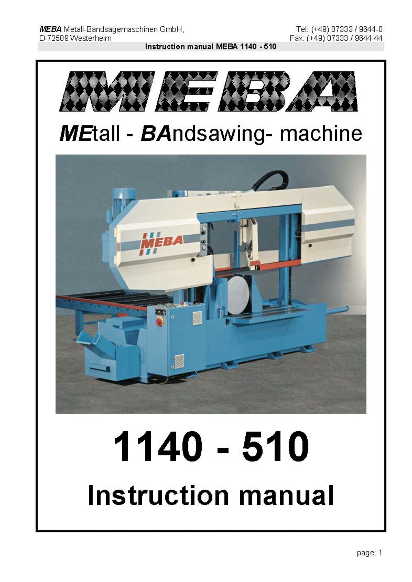 MEBA (2006) 1140-510 AUTOMATIC BAND SAW WITH 44.88"X20.08" CUTTING CAPACITY, HYDRAULIC VISE, - Image 11 of 15