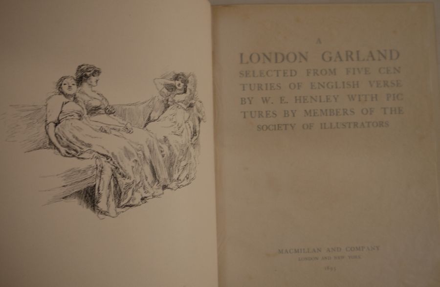 Henley, W E  "A London Garland selected from five centuries of English verse ... with pictures by - Image 17 of 17