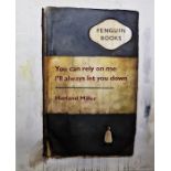 Harland Miller (British 1964)  Inkjet print on Somerset satin paper  "You Can Rely on Me, I'll