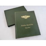 Hay, Claire  "Bentley Speed Six", No.1 Press 2008, limited edition of 182 copies, this copy is not