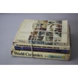 A collection of four arts and culture books. Including World Ceramics, The Association of