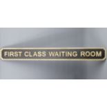 First Class Waiting Room sign. 84 x9.5 cm. UK Postage £15.