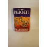 TERRY PRATCHETT SIGNED - 'THE LAST CONTINENT', Doubleday, reprint 1998, dedication reads "To Jean,