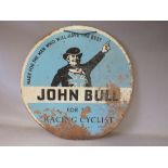 A VINTAGE CIRCULAR JOHN BULL ADVERTISING SIGN ON HARDBOARD, for the racing cyclist, A/F, Dia. 59 cm