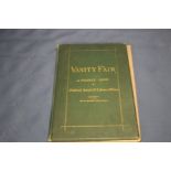 |VANITY FAIR A WEEKLY SHOW OF POLITICAL, SOCIAL, AND LITERARY WARES| VOL VI JULY- DECEMBER 1871