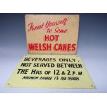TWO VINTAGE CAFE ADVERTISING SIGNS, 'Hot Welsh Cakes' on wood, 30 x 41 cm, and 'Beverage Only' on