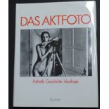 Das Aktfoto, 1985, Ansichten vom Körper im fotografischen Zeitalter