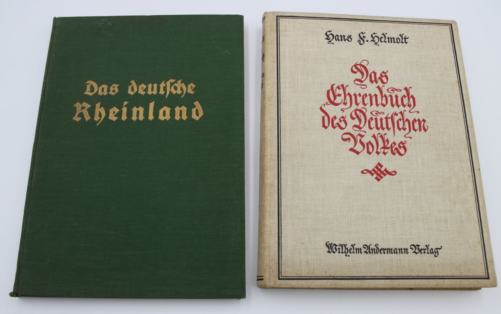 Hans F.Helmot, Das Ehrenbuch des Deutschen Volkes 1923 und Wilhelm Schäfer, Das deutsche Rheinland