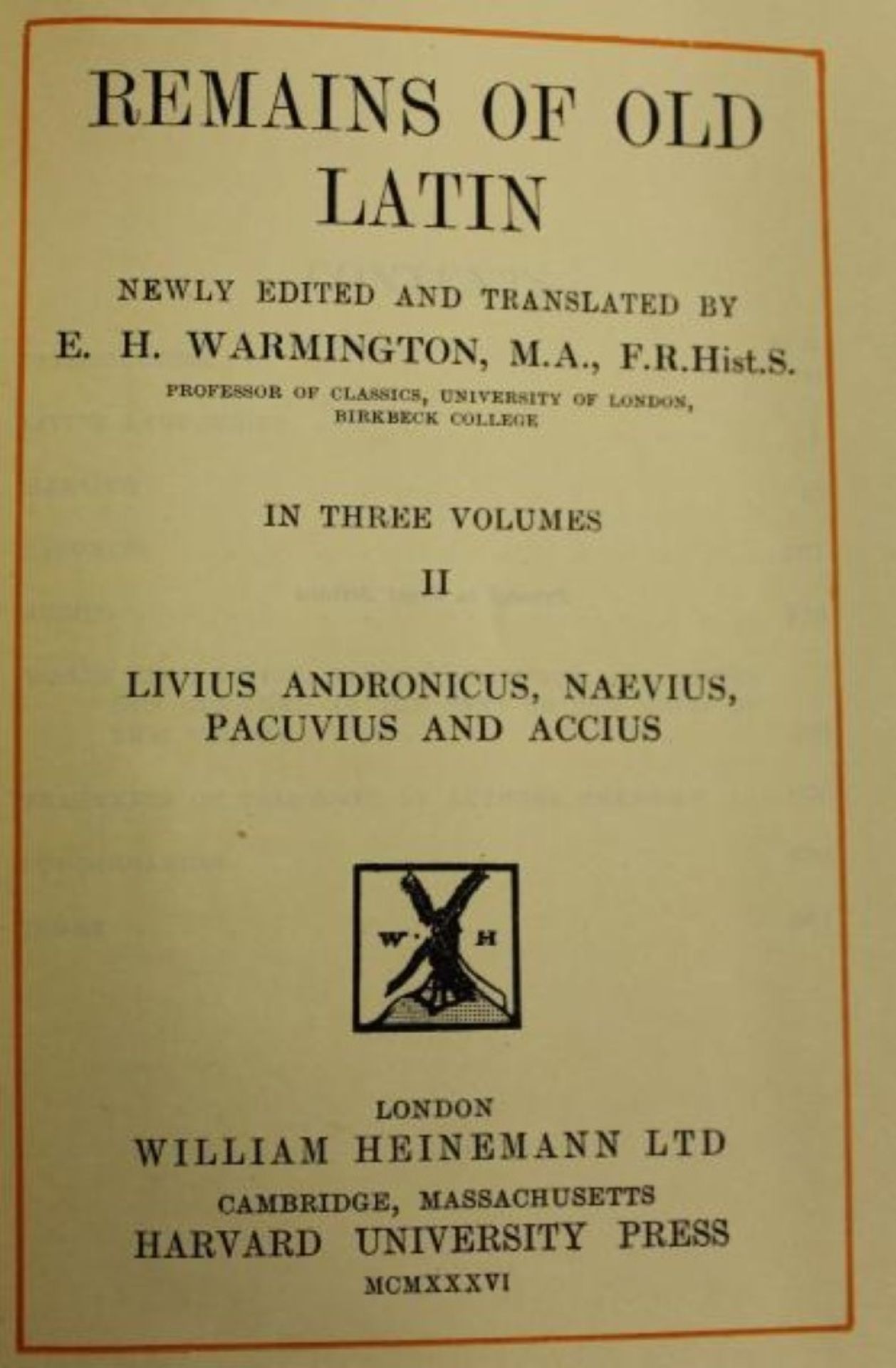 E. H. Warmington, "Remains of Old Latin" 4 Bände, Cambridge, London 1935, mit Altersspuren, Einbänd - Image 4 of 5