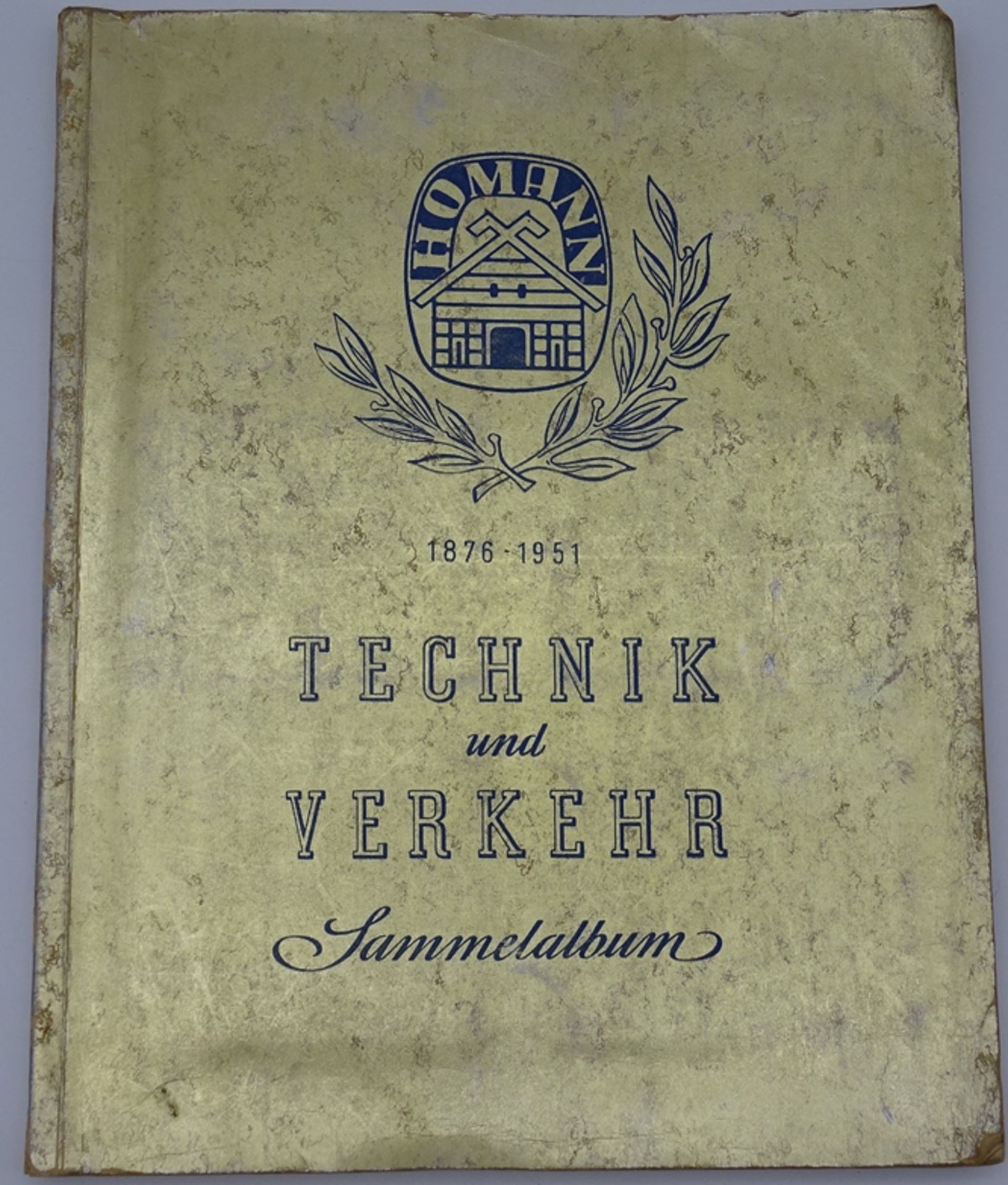 Sammelbilder Album Technik und Verkehr 1876 - 1951