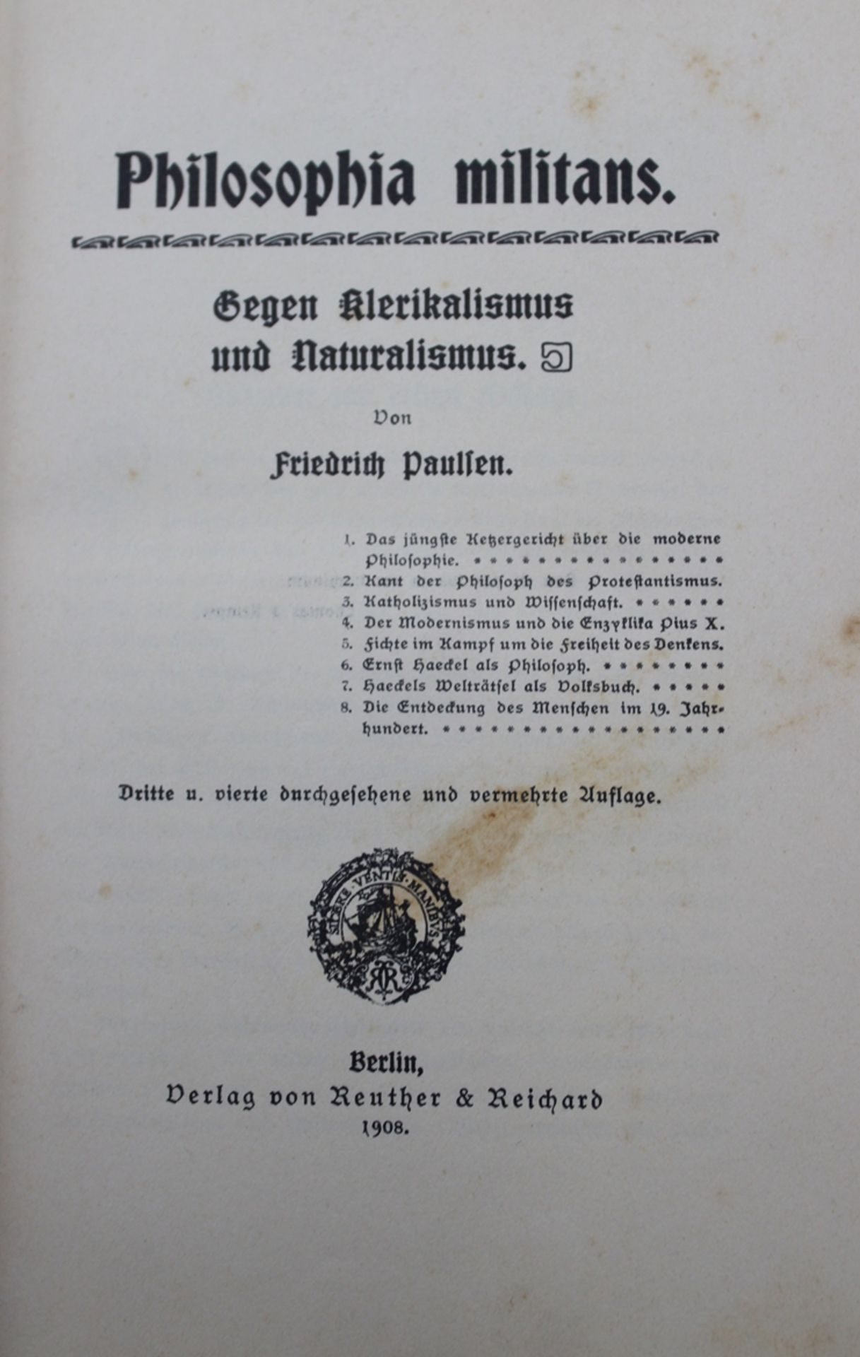 Friedrich Paulesen, Philosophia militans - Gegen Klerikalismus und Neutralismus, Berlin 1908 - Image 2 of 4