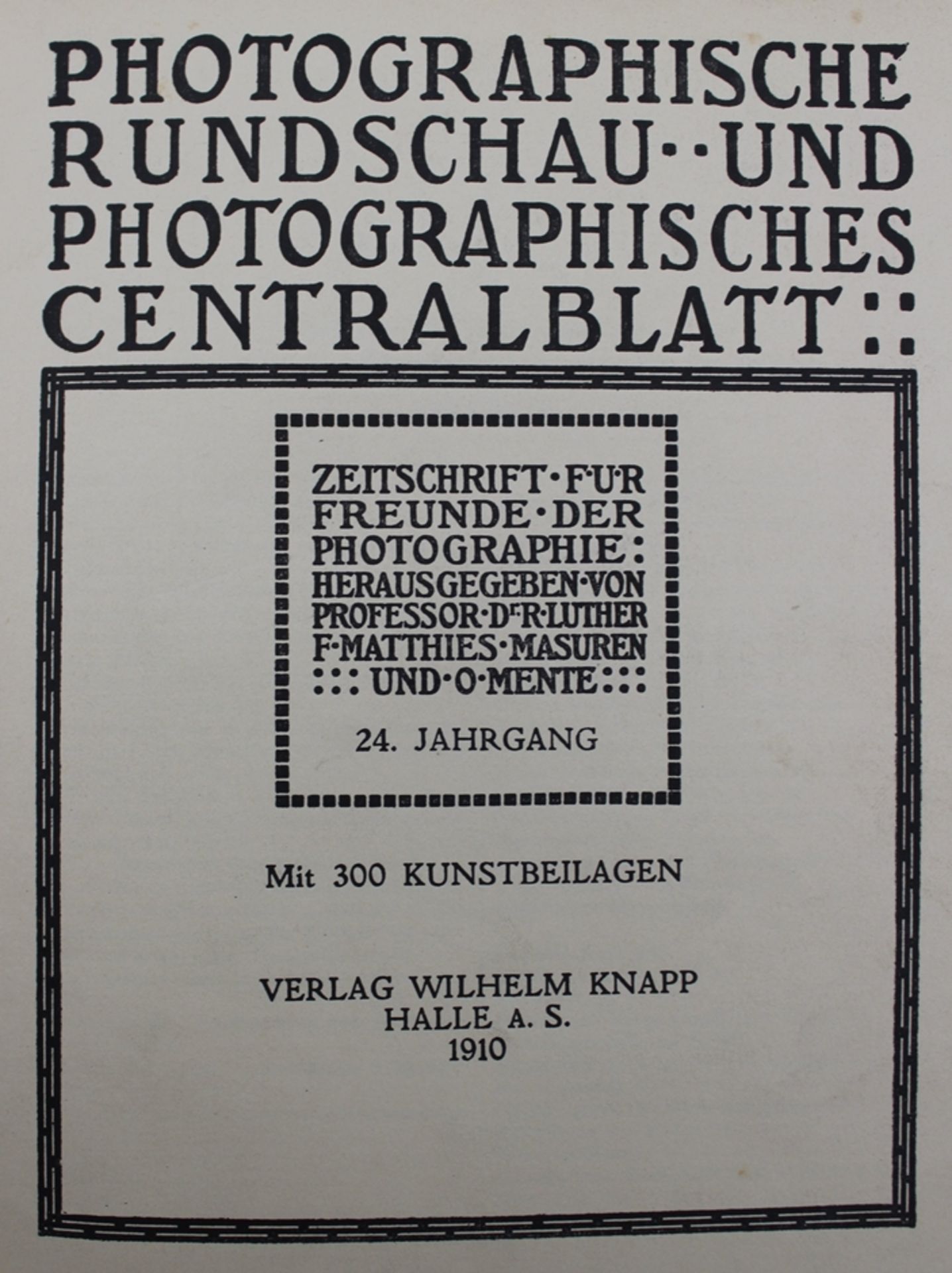 Photographische Rundschau und Photographisches Centralblatt, 24. Jahrgang, 1910, leichte Altersspur - Bild 2 aus 4