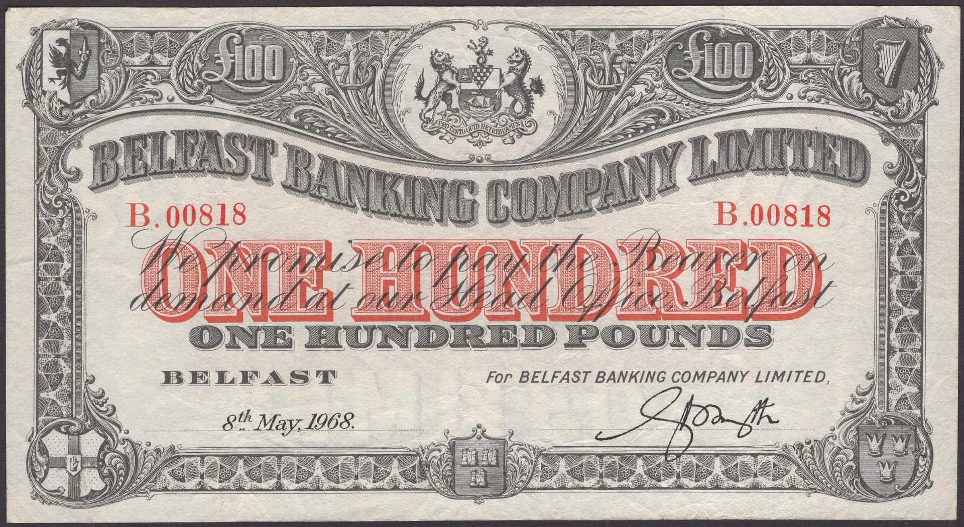 Belfast Banking Company Limited, Â£100, 8 May 1968, serial number B.00818, printed Smyth sign...