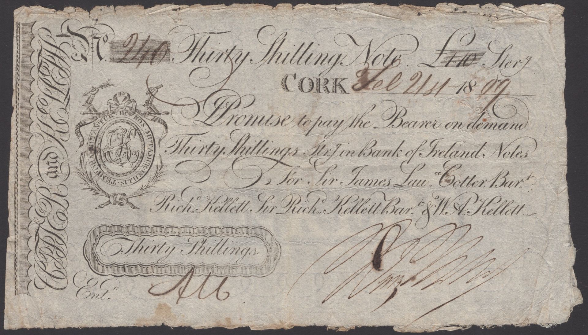 Cork Bank, for Cotter, Kelletts, 30 shillings, 21 February 1809, serial number 240, fine and...