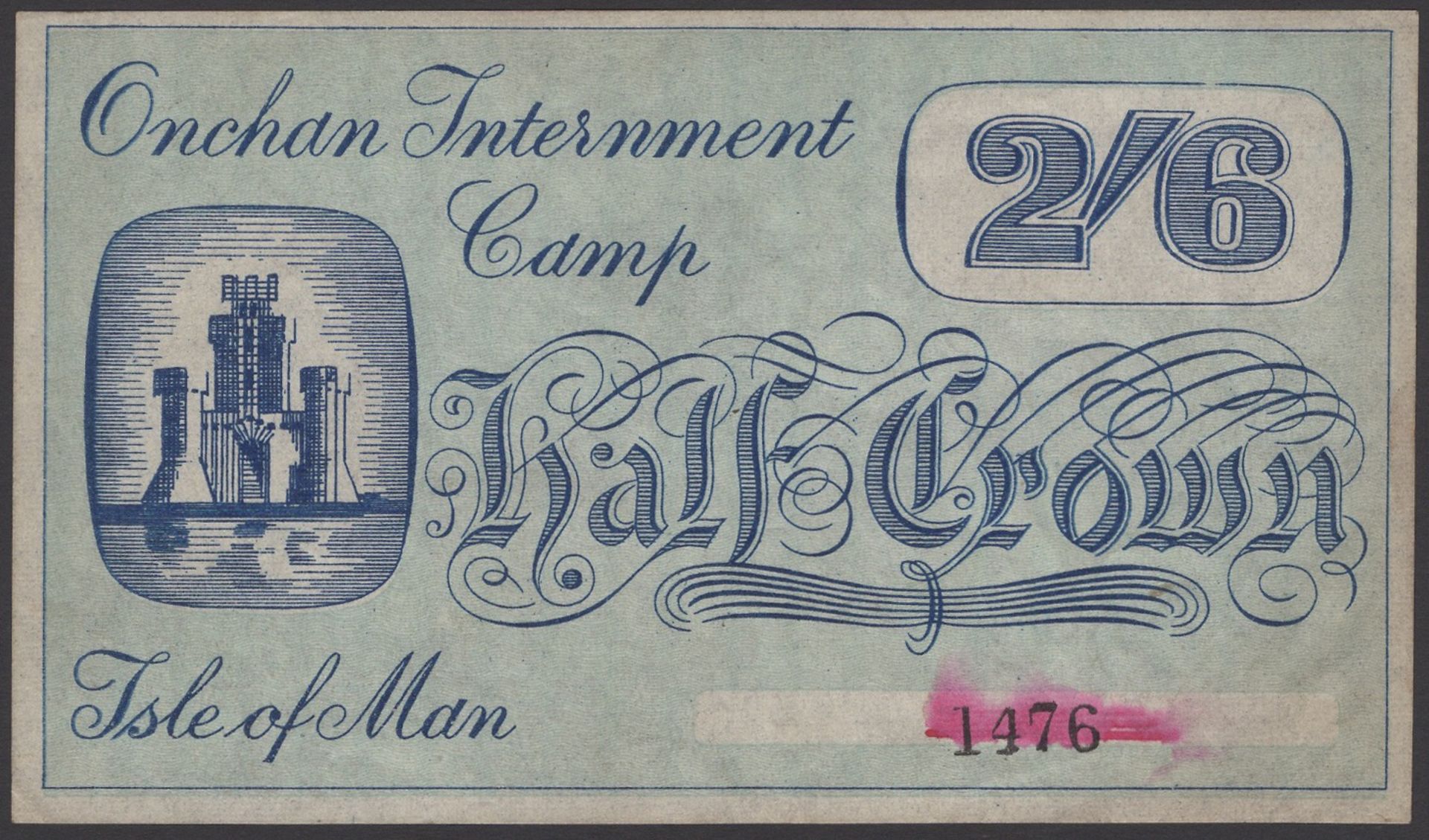 Onchan Internment Camp, 2 Shillings and 6 Pence, ND (1940), serial number 1476, original ext...