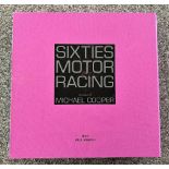 SIXTIES MOTOR RACING BY PALAWAN PRESS By Paul Parker with a foreword by Nick Mason and photography