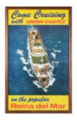 TOURISM POSTER: Come Cruising with Union-Castle on the popular Reina del Mar. ca. 1960s