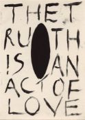 Wanda Orme, The Truth is an Act of Love