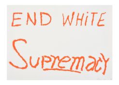 SAM DURANT (AMERICAN B. 1961), END WHITE SUPREMACY