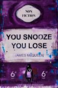 James McQueen (b.1977) You Snooze You Lose