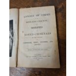 Rare edition Annals of Crime in the Midland Circuit or Biographies of Noted Criminals 1862.