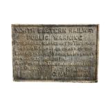 Cast iron North Eastern railway trespass sign 62cm x 92cm