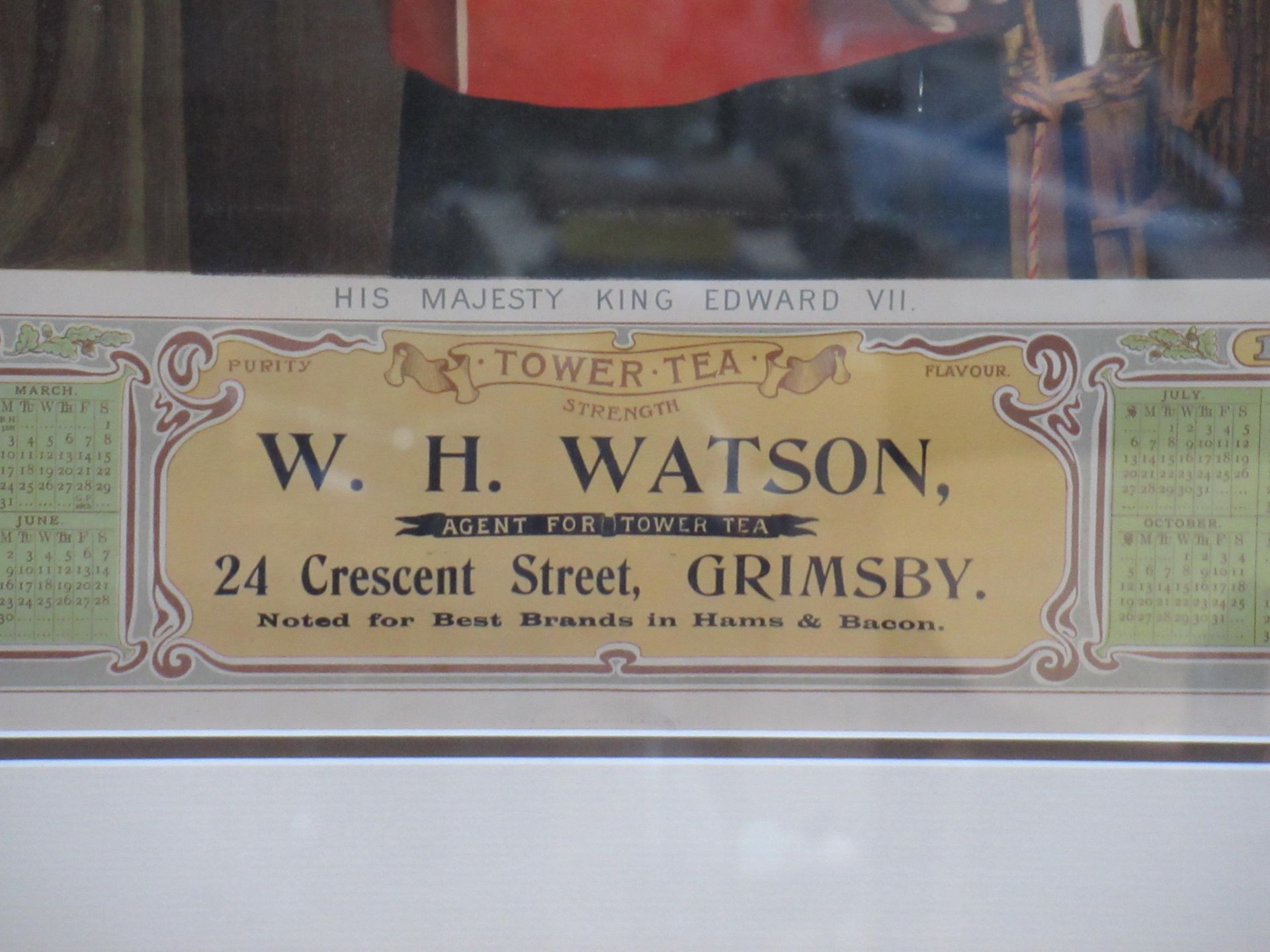 W.H Watson 24 Crescent Street, Grimsby Tower Tea 'His Majesty King Edward VII' 1902 calendar in fram - Image 2 of 6