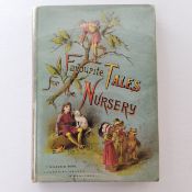 Favourite Tales for the Nursery, T Nelson & Sons, Publishers File Copy from the Nelson Archive